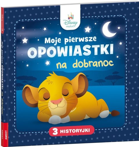 Disney Maluch Moje pierwsze opowiastki na dobranoc Disney Maluch Moje pierwsze opowiastki na dobranoc