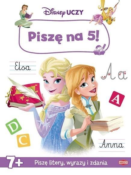 Disney uczy. Piszę na 5! Disney uczy. Piszę na 5!