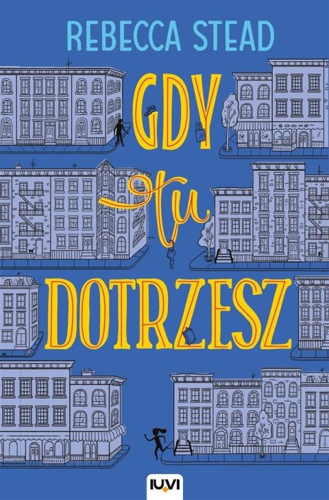 Gdy tu dotrzesz Gdy tu dotrzesz
