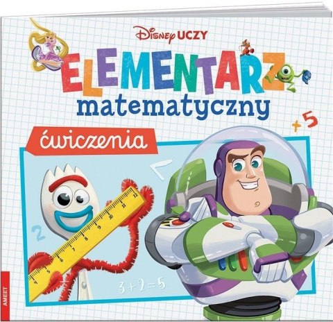 Disney Uczy. Elementarz matematyczny. Ćwiczenia Disney Uczy. Elementarz matematyczny. Ćwiczenia